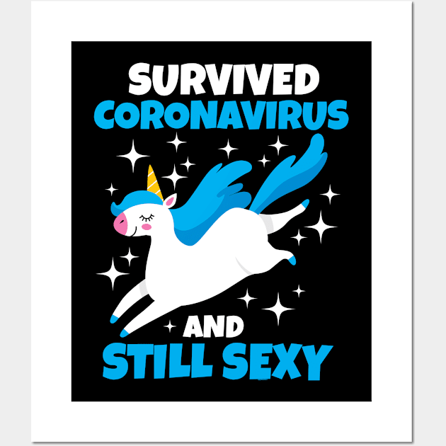 Survived Coronavirus and Still Sexy | Unicorn Wall Art by jomadado